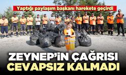 Zeynep’in çağrısı cevapsız kalmadı