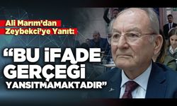 Ali Marım’dan Zeybekci’ye Yanıt:  “Bu ifade gerçeği yansıtmamaktadır”