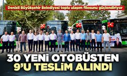 30 otobüsten 9’u teslim alındı