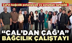 “Çal’dan Çağ’a” Bağcılık Çalıştayı