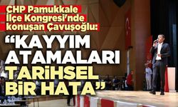 Çavuşoğlu: “Kayyım atamaları tarihsel bir hata”