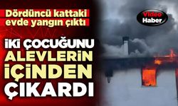 İki çocuğunu alevlerin içinden çıkardı