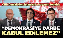 CHP Denizli’den İstanbul’a kayyum tepkisi: “Demokrasiye darbe, kabul edilemez”