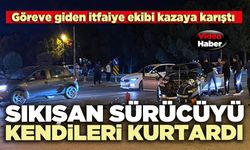 Göreve giden itfaiye ekibi kazaya karıştı, sıkışan sürücüyü kendileri kurtardı
