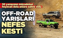 OFF-ROAD yarışları nefes kesti