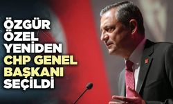 Özgür Özel yeniden CHP Genel Başkanı seçildi