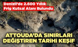 Attouda’da Sınırları Değiştiren Tarihi Keşif