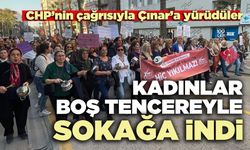 Kadınlar boş tencereyle sokağa indi
