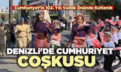 Denizli'de Cumhuriyet Coşkusu: Cumhuriyet'in 102. Yılı Valilik Önünde Kutlandı