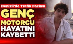 Genç Motorcu Hayatını Kaybetti