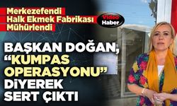 Merkezefendi Halk Ekmek Fabrikası mühürlendi, Başkan Doğan, “Kumpas Operasyonu” diyerek sert çıktı