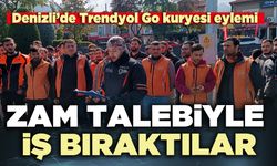 Denizli’de Trendyol Go kuryesi zam talebiyle iş bıraktılar