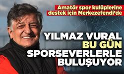 Yılmaz Vural bu gün sporseverlerle buluşuyor