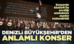 Denizli Büyükşehir’den anlamlı konser