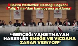 Talip Talar: “Gerçeği yansıtmayan haberler emeğe ve vicdana zarar veriyor”