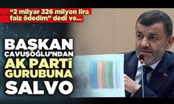 Başkan Çavuşoğlu’ndan Ak Parti Gurubuna salvo
