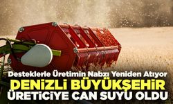Denizli Büyükşehir Üreticiye Can Suyu Oldu