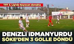Denizli İdmanyurdu Söke'den 3 golle döndü