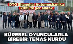 DTO küresel oyuncularla birebir temas kurdu