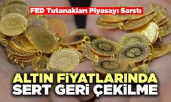 Altın Fiyatlarında Sert Geri Çekilme