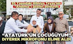 “Atatürk’ün çocuğuyum” diyerek mikrofonu eline aldı