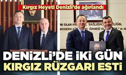 Kırgız Heyeti Denizli’de ağırlandı
