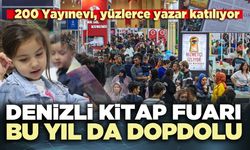 Denizli Kitap Fuarı bu yıl da dopdolu: 200 Yayınevi, yüzlerce yazar katılıyor