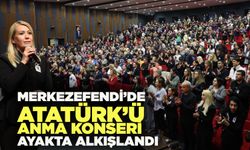 Merkezefendi’de Atatürk’ü Anma Konseri Ayakta Alkışlandı