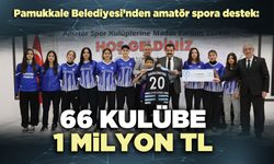 Pamukkale Belediyesi’nden amatör spora destek: 66 kulübe 1 milyon TL