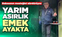 Yarım Asırlık Emek Ayakta
