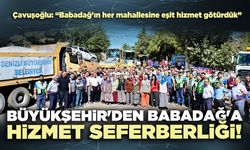 Denizli Büyükşehir'den Babadağ'a hizmet seferberliği!