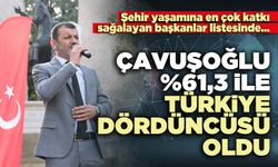 Çavuşoğlu %61,3 ile Türkiye dördüncüsü oldu