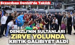 Denizli’nin Sultanları Zirve Yolunda Kritik Galibiyet Aldı