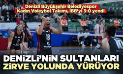 Denizli’nin Sultanları zirve yolunda yürüyor