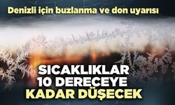 Sıcaklıklar 10 dereceye kadar düşecek