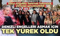 Denizli engelleri aşmak için tek yürek oldu