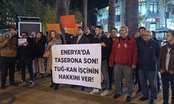 TUĞ-KAN işçileri: “Hakkımızı sonuna kadar arayacağız”