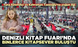 Denizli Kitap Fuarı’nda binlerce kitapsever buluştu