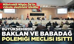 Büyükşehirde Baklan ve Babadağ polemiği meclisi ısıttı