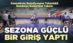 Pamukkale Belediyespor Tekerlekli Sandalye Basketbol Takımı  sezona güçlü bir giriş yaptı