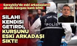 Silahı kendisi getirdi, kurşunu eski arkadaşı sıktı!