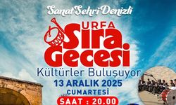 Şanlıurfa’dan Denizli’ye kültür köprüsü