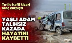Yaşlı adam talihsiz kazada hayatını kaybetti