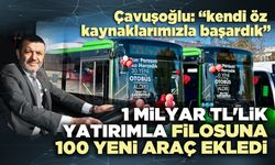 1 Milyar TL'lik yatırımla  filosuna 100 yeni araç ekledi