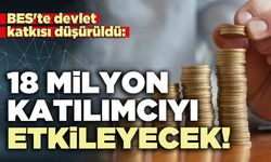 BES'te devlet katkısı düşürüldü: 18 milyon katılımcıyı etkileyecek!