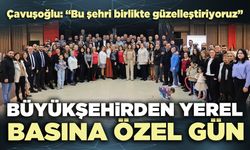 Büyükşehirden yerel basına özel gün