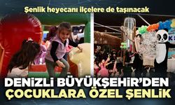 Denizli Büyükşehir’den Çocuklara Özel Şenlik