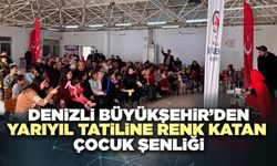 Denizli Büyükşehir’den Yarıyıl Tatiline Renk Katan Çocuk Şenliği