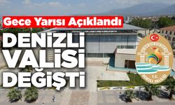 Gece Yarısı Kararnamesiyle Denizli'de Vali Değişimi