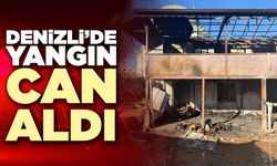 Denizli’de Ev Yangını Can Aldı